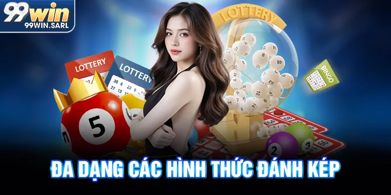 Đa dạng các hình thức đánh kép