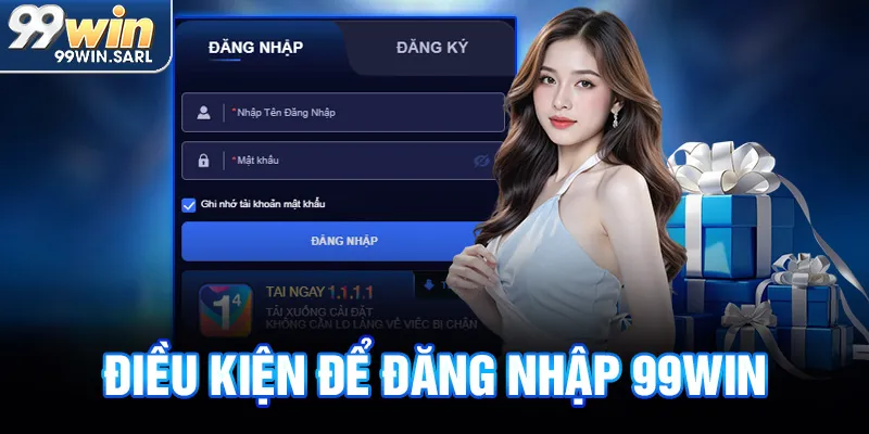 Các điều kiện để đăng nhập