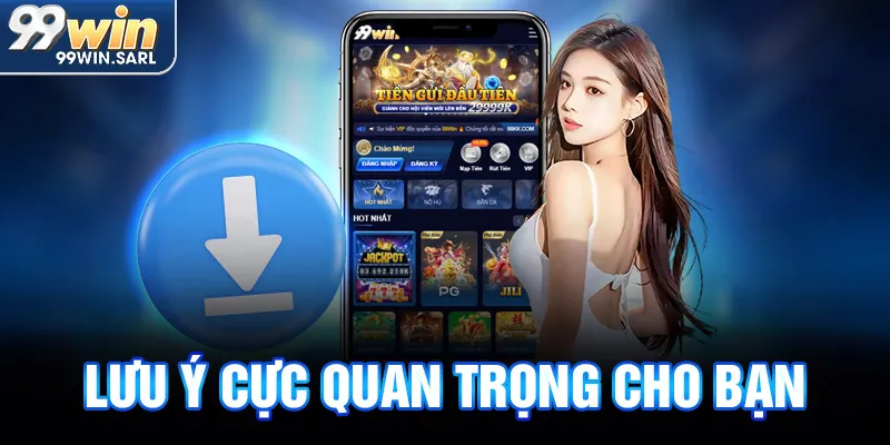 Lưu ý cực quan trọng cho bạn