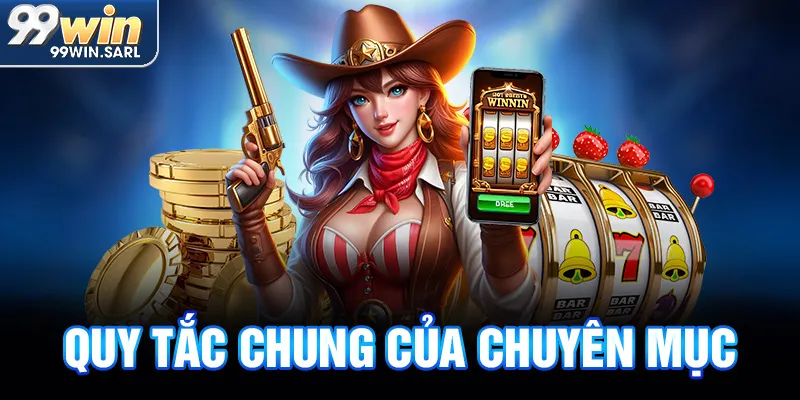 Quy tắc chung của chuyên mục