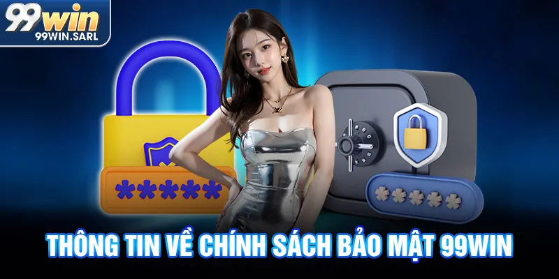 Thông tin chính sách bảo mật