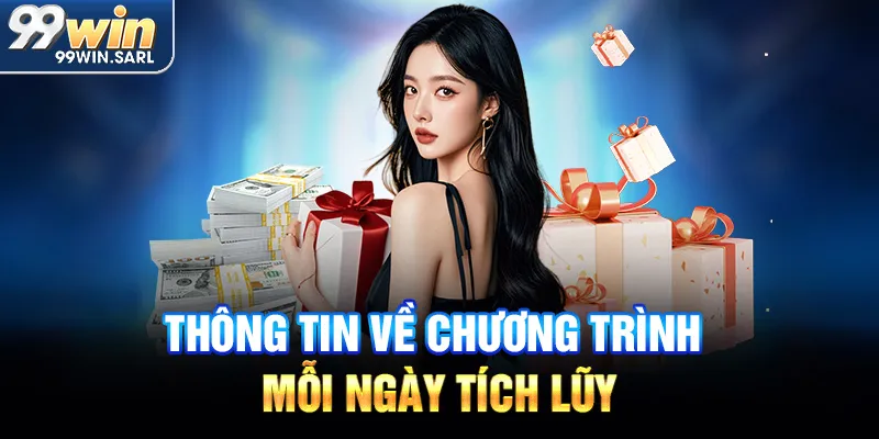 Thông tin về chương trình mỗi ngày tích lũy