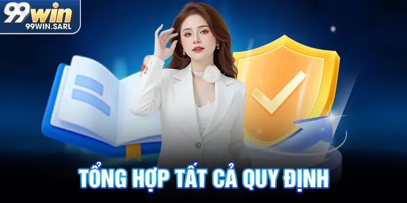Tổng hợp tất cả quy định